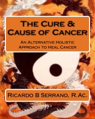 The Cure & Cause of Cancer